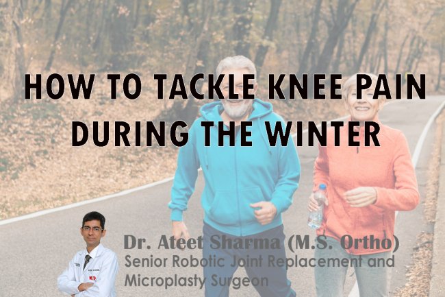 HOW TO TACKLE KNEE PAIN DURING THE WINTER